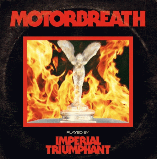 Imperial Triumphant : Motorbreath